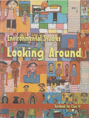 Looking Around-Textbook In Environmental Studies For Class-4 (English Medium)(Paperback, Ncert)
