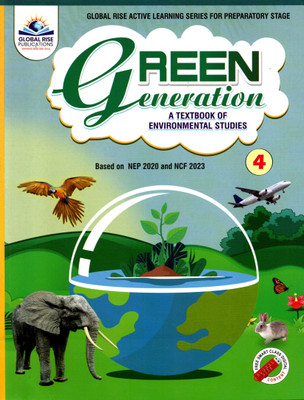 Green Generation A Textbook Of Environmental Studies Class - 4(Paperback, ANJANA GERA)