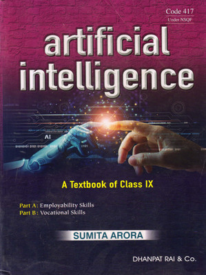 ARTIFICIAL INTELLIGENCE - 9 (Code: 417 Under NSQF)(Paperback, Sumita Arora)