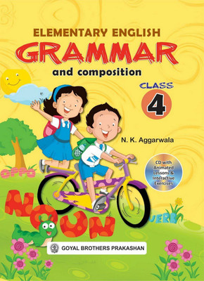 Elementary English Grammar & Composition For Class 4 (With Online Support)(Paperback, GOYAL BROTHERS PRAKASHAN)