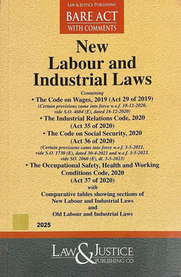 New Labour And Industrial Laws With Comparative Tables Showing Sections Of NEW And Old Labour Laws(Paperback, L&J's)