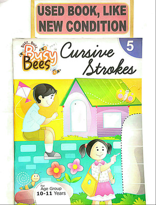 BUSY BEES CURSIVE STROKES Class-5 (Old Book)(Paperback, Editorial)
