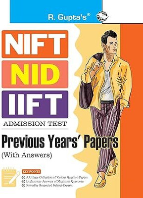 NIFT/NID/IIFT Admission Test – Previous Years' Papers (With Answers) Paperback – 4 December 2024(Paperback, RPH Editorial Board)