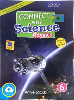 Oxford Connect With Science Physics - 6(Paperback, ANNIE JACOB)