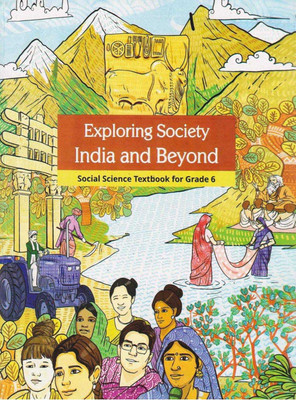 Exploring Society India And Beyond Social Science - Social Science Textbook (Eng.) For Class - 6th(Paperback, Ncert)
