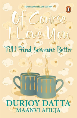 Ofcoures I LOVE You(Paperback, Durjoy Dutta)