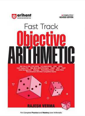 Fast Track Objective Arithmetic By Rajesh Verma | SSC (10+2, CGL, CPO, MTS), State Police Recruitments & All Other Competitive Exams | Completely Revised Edition 2025-26(softback, Panel Of Experts) Fast Track Objective Arithmetic By Rajesh Verma | SSC (10+2, CGL, CPO, MTS), State Police Recruitments & All Other Competitive Exams | Completely Revised Edition 2025-26(softback, Panel Of Experts)
