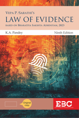V. P. Sarathi's Law Of Evidence: Based On Bharatiya Sakshya Adhiniyam, 2023(Paperback, Kumar Askand Pandey)