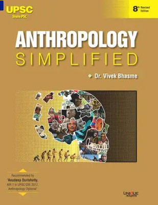 Anthropology Simplified - 8th Revised ENGLISH Edition(paperbackl, dr.vivek)