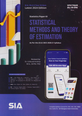 Statistical Methods And Theory Of Estimation (Statistics Paper-III) B.Sc/B.A II-Year- III-Sem As Per The (O.U) CBCS 2020-21 Syllabus Latest 2024 Edition(Paperback, SIA Team Of Experts)
