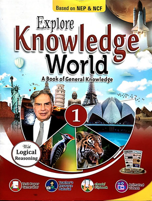 Explore Knowledge World A Book Of General Knowledge Class 1(Paperback, Komal Garg))