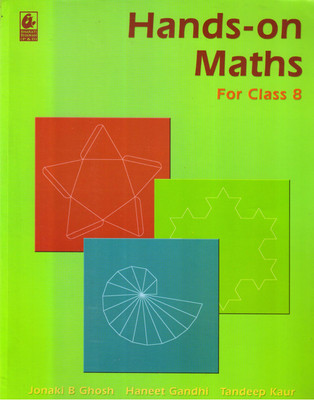 Hands-On Maths For Class 8(Paperback, Jonaki B Ghosh, Haneet Gandhi, Tandeep Kaur)