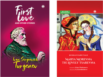 Marya Morevna The Lovely Tsarevna & First Love And Other Stories(Paperback, Multiple Authors)