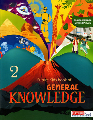 Future Kids Book Of General Knowledge-2(Paperback, MADHURI JAIN)
