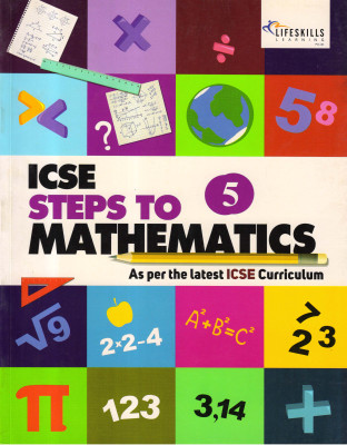 ICSE STEPS TO MATHEMATICS - 5 (As Per The Latest ICSE Curriculum)(Paperback, Mrs. Dimpy Malik)