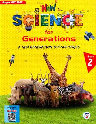 New Science For Generations, Book-2, A New Generation Science Series, Sapphire Publishers(Paperback, MEENA HANDA)