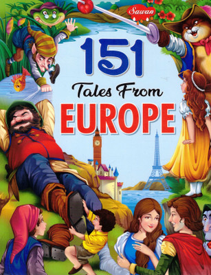 151 Tales From Europe | Sawan Classic European Folktales And Fairy Stories For Kids(Paperback, Generic)