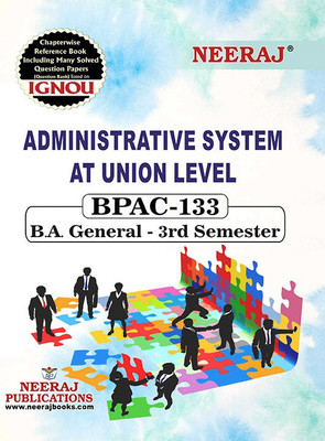 BPAC-133 Administrative System At Union Level(Paperback, Neeraj Expert Team)