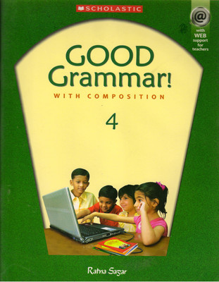 Good Grammar ! With Composition 4(Paperback, PETER CLUTTERBUCK)