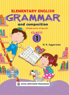 Elementary English Grammar & Composition For Class 1 (With Online Support)(Paperback, GOYAL BROTHERS PRAKASHAN)