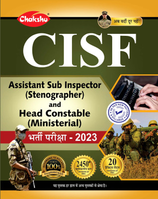 Chakshu CISF Assistant Sub Inspector (Stenographer) And Head Constable (Ministerial) Practice Sets Book For 2023 Exam(Paperback, Hindi, Chakshu Panel Of Experts)