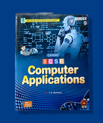 CANDID ICSE Computer Applications Class 9(Paperback, T. D. Malhotra)