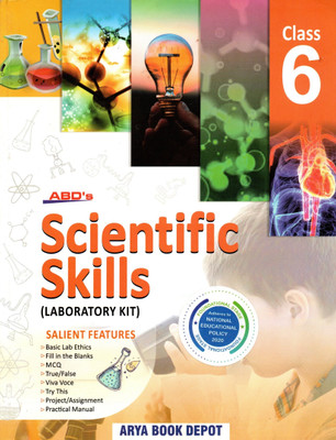 Abd's Scientific Skills(Laboratory Kit) Class - 6(Paperback, SARUCHI KAUSHIK)