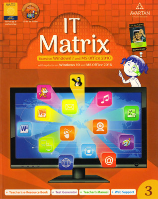 Avartan It Matrix Class - 3
( Based On Window 7 And Ms Office 2010 )(Paperback, IT TEAMS)
