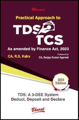 Practical Approach To TDS TCS 1st Edition 2023(Paperback, CA R.S KALRA)