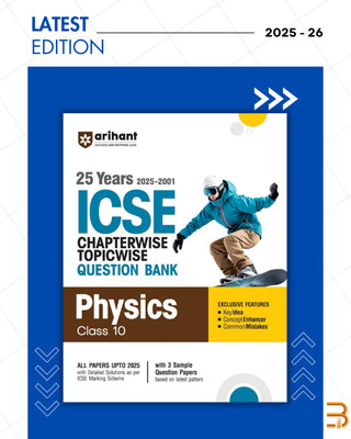 ICSE Physics Class 10 Exam 2026 | 25 Years (2025-2001) Chapterwise, Topicwise Question Bank | Key Idea, Concept Enhancer, Common Mistakes With 3 Sample Question Papers(Paperback, Rahul Kumar (Author))