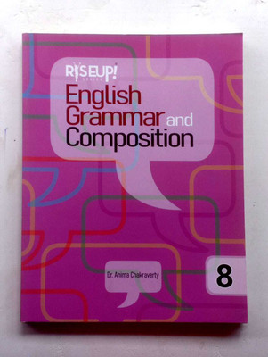 Riseup English Grammar And Composition Class-8(Paperback, DR. ANIMA CHAKRAVERTY)