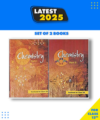 Ncert Chemistry Part 1 And Part 2 For Class 12 (2 Books Combo (Paperback, English Medium) 2023 New Edition(Paperback, NCERT)