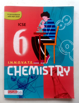 I.n.n.o.v.a.t.e. Chemistry Icse Class-6(Paperback, Swati Gambhir)
