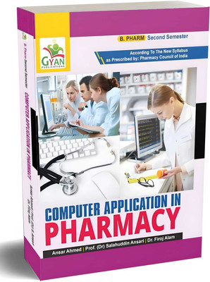 BestSellio Books | A Textbook Of Computer Application In Pharmacy For B. Pharm 2nd Semester As Per PCI Syllabus(Paperback, Ansar Ahmad, Dr Salahuddin)