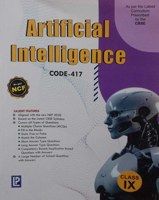 Laxmi Artificial Intelligence Code 417 Class - 9(Perfect Paperback, A.K. SINGH)