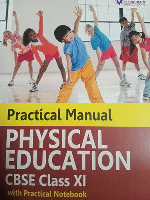 Practical Manual PHYSICAL EDUCATION CBSE Class 11(Paperback, Arun Verma)