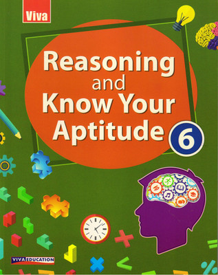 Viva Reasoning And Know Your Aptitude Class 6(Paperback, Viva Education)