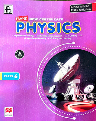 Frank New Certificate Physics Class 6(Paperback, Frank bro)