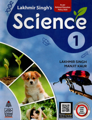 Lakhmir Singh's Science For Class-1, S. Chand School(Paperback, LAKHMIR SINGH, MANJIT KAUR)