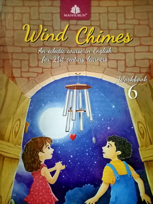 Madhubun Wind Chimes Workbook 6 (As Per NEP 2020)(Paperback, Vijaya Subramanian, Charu Rekha, Ashwitha Jayakumar)