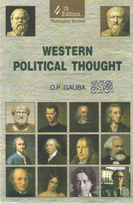 Western Political Thought (4th Edition) By O. P. Gauba(Paperback, O. P. GAUBA)
