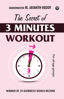 The Secret Of 3 Minutes Fitness Workout(Paperback, M.Jayanth Reddy)