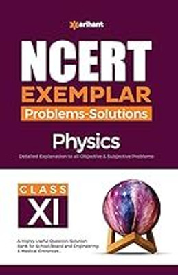 (Old Edition) Arihant NCERT Exemplar Problems Solutions Physics Class 11th(Paperback, Atique Hashan)