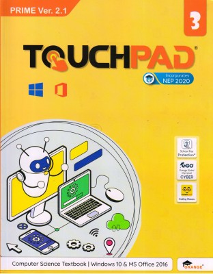 TOUCHPAD PRIME Ver. 2.1 For Class - 3 (Computer Science Textbook Windows 10 & MS Office 2016)(Paperback, BHAWNA SHARMA)