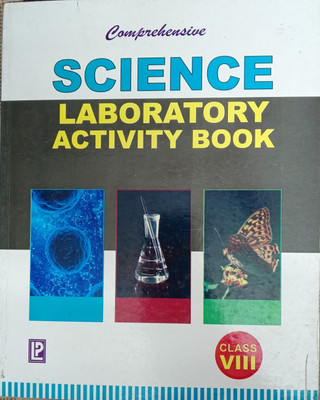 Comprehensive Science Laboratory Activity Book 8(Pepper back, Laxmi publications)