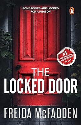 The Locked Door(Paperback, Freida McFadden)