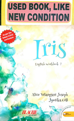 Iris English Workbook Class-7 (Old Book)(Paperback, Alice Velangani Joseph, Jyotika Gill)