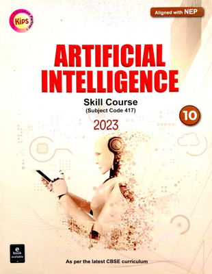 Kips Artificial Intelligence (Skill Course 417) Aligned With NEP(Paperback, Team kips)