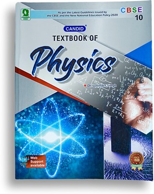 Candid Textbook Of Physics CBSE For Class 10(Paperback, Dr. Jatinder Singh)