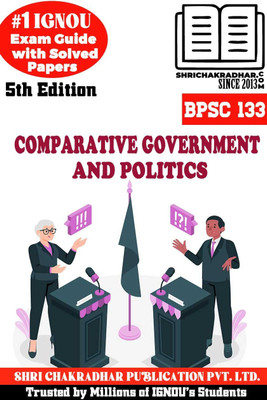 IGNOU BPSC 133 Help Book Comparative Government And Politics (IGNOU Study Notes/Guidebook Chapter-Wise) For Exam Preparation With Solved Latest Previous Year Question Papers IGNOU Bpsc133(Paperback, BHAVYA KUMAR SAHNI) IGNOU BPSC 133 Help Book Comparative Government And Politics (IGNOU Study Notes/Guidebook Chapter-Wise) For Exam Preparation With Solved Latest Previous Year Question Papers IGNOU Bpsc133(Paperback, BHAVYA KUMAR SAHNI)